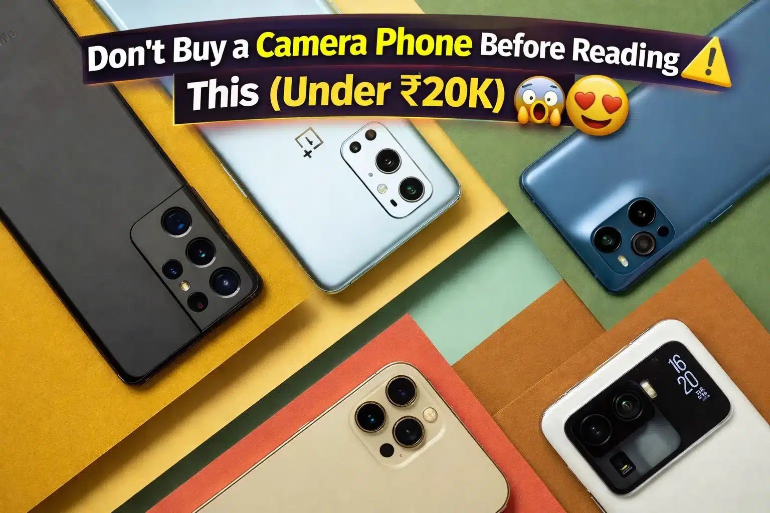 Don't Buy a Camera Phone Before Reading This (Under ₹20K) ⚠️